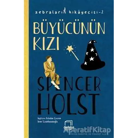 Büyücünün Kızı - Spencer Holst - Dedalus Kitap