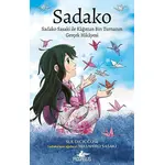 Sadako - Sadako Sasaki İle Kâğıttan Bin Turnanın Gerçek Hikayesi