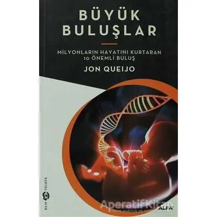 Büyük Buluşlar - Jon Queıjo - Alfa Yayınları