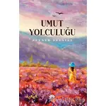 Umut Yolculuğu - Zeyneb Beyatlı - Mevsimler Kitap