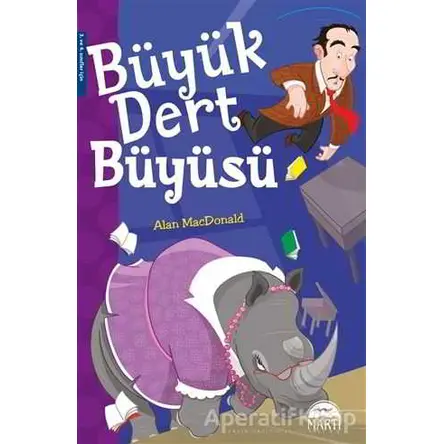 Büyük Dert Büyüsü - Alan MacDonald - Martı Yayınları