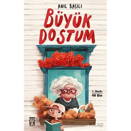 Büyük Dostum - Anıl Basılı - Genç Timaş