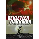 Devletler Hakkında - Tarık İnce - Çınaraltı Yayınları