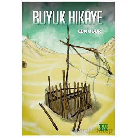 Büyük Hikaye - Cem Uğur - Nota Bene Yayınları