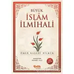 Büyük İslam İlmihali (Küçük Boy) - Ömer Nasuhi Bilmen - Çelik Yayınevi