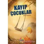 Kayıp Çocuklar - Nihat Gökmen - Mevsimler Kitap