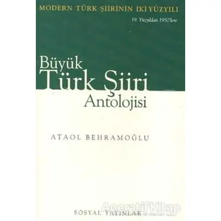 *** Büyük Türk Şiiri Antolojisi (2 Cilt Takım) - Ataol Behramoğlu - Sosyal Yayınları