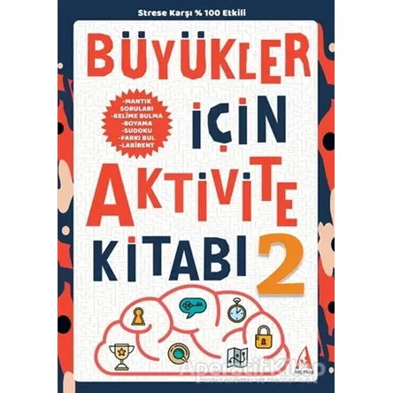 Büyükler İçin Aktivite Kitabı 2 - Kolektif - Arunas Yayıncılık