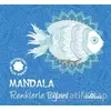 Mandala - Renklerle Eğlen! - Kolektif - Yediveren Yayınları