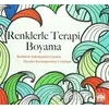 Renklerle Terapi Boyama - Christina Rose - Martı Yayınları