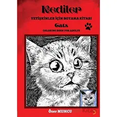 Kediler – Yetişkinler için Boyama Kitabı - Özer Mumcu - Cinius Yayınları