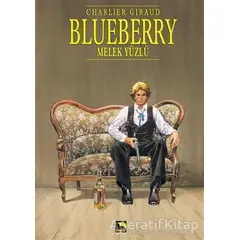 Blueberry Cilt 6 - Melek Yüzlü - Jean-Michel Charlier - Büyülü Dükkan