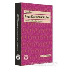 Taşa Kazınmış Sözler - Musa Balcı - Büyüyen Ay Yayınları