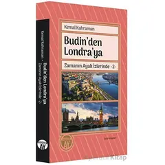 Budinden Londraya - Kemal Kahraman - Büyüyen Ay Yayınları