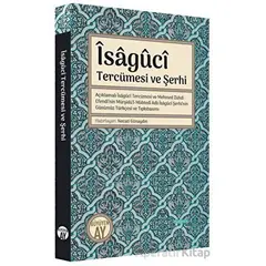 İsaguci Tercümesi ve Şerhi - Kolektif - Büyüyen Ay Yayınları