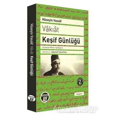 Vakıat - Keşif Günlüğü - Osmanzade Hüseyin Vassaf - Büyüyen Ay Yayınları