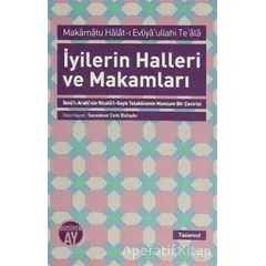 İyilerin Halleri ve Makamları - Savaşkan Cem Bahadır - Büyüyen Ay Yayınları