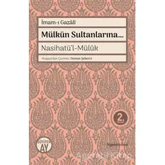 Mülkün Sultanlarına - İmam-ı Gazali - Büyüyen Ay Yayınları