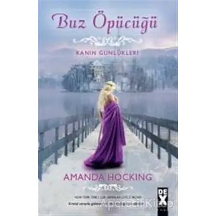 Buz Öpücüğü - Amanda Hocking - Dex Yayınevi