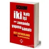 Scrum - İki Katı İşi Yarı Zamanda Yapma Sanatı - Jeff Sutherland - Buzdağı Yayınevi