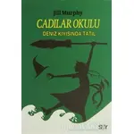 Cadılar Okulu 4 - Deniz Kıyısında Tatil - Jill Murphy - Say Çocuk