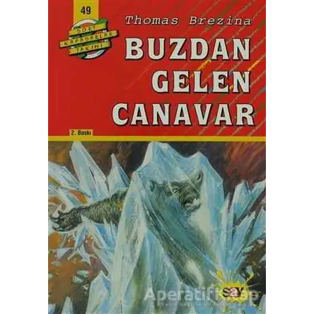 Buzdan Gelen Canavar - Thomas Brezina - Say Çocuk