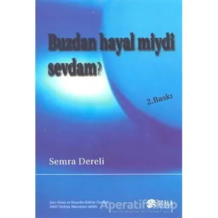 Buzdan Hayal miydi Sevdam? - Semra Dereli - Scala Yayıncılık