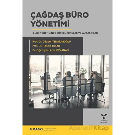 Çağdaş Büro Yönetimi - Arzu Özkanan - Umuttepe Yayınları