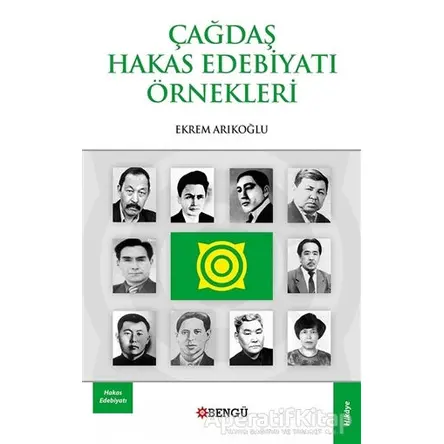 Çağdaş Hakas Edebiyatı Örnekleri - Ekrem Arıkoğlu - Bengü Yayınları