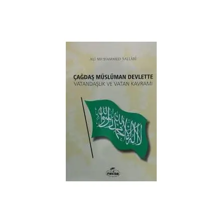 Çağdaş Müslüman Devlette Vatandaşlık ve Vatan Kavramı - Ali Muhammed Sallabi - Ravza Yayınları