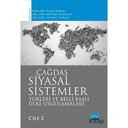 Çağdaş Siyasal Sistemler Türleri ve Belli Başlı Ülke Uygulamaları Cilt 2