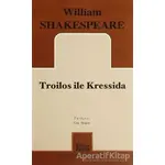 Troilos ile Kressida - William Shakespeare - Mitos Boyut Yayınları