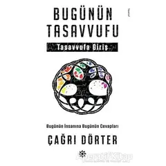 Bugünün Tasavvufu - Çağrı Dörter - Doğan Novus