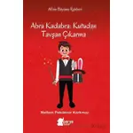 Abra Kadabra: Kutudan Tavşan Çıkarma - Meltem Pekdemir Korkmaz - Parya Kitap