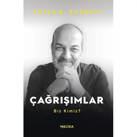 Çağrışımlar - Savaş Ş. Barkçin - Mecra Kitap