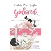 Gülücük - Cahit Zarifoğlu - Ketebe Çocuk