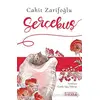 Serçekuş - Cahit Zarifoğlu - Ketebe Çocuk