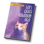 Sarı Çiçeği Koklayan Kedi - Çetin Çetintaş - Yogakioo Yayınları