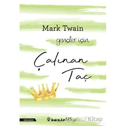 Çalınan Taç - Mark Twain - İnkılap Kitabevi