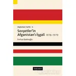 Sovyetler’in Afganistan’ı İşgali 1978-1979 - Diplomasi Tarihi 4