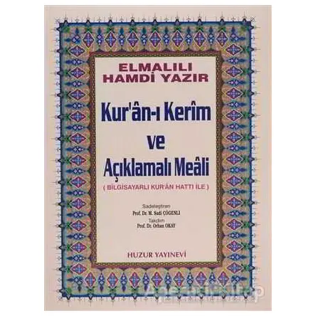 Cami Boy Kur’an-ı Kerim ve Açıklamalı Meali (Bilg. Hatlı)