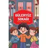 Güleryüz Sokağı - Mustafa Ecevit - Çamlıca Çocuk Yayınları