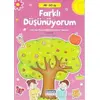 Farklı Düşünüyorum 48 60 Ay - Mehmet Türkdoğan - Çamlıca Çocuk Yayınları