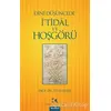 Dini Düşüncede İ’tidal ve Hoşgörü - İlyas Çelebi - Çamlıca Yayınları