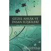 Güzel Ahlak ve İnsan İlişkileri - H. Mahmud Çamdibi - Çamlıca Yayınları