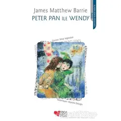 Peter Pan ile Wendy - James Matthew Barrie - Can Çocuk Yayınları