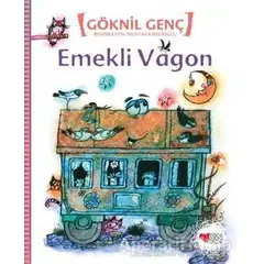 Emekli Vagon - Göknil Genç - Can Çocuk Yayınları