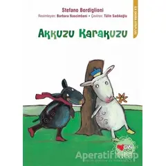 Akkuzu Karakuzu - Stefano Bordiglioni - Can Çocuk Yayınları