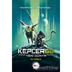 Kepler62: Yeni Dünya - İki Kabile - Timo Parvela - Can Çocuk Yayınları