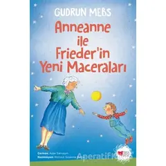 Anneanne ile Friederin Yeni Maceraları - Gudrun Mebs - Can Çocuk Yayınları